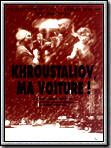 Affiche de Khroustaliov, ma voiture!, film à voir en streaming sur Pygargue