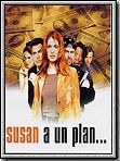 Affiche de Susan a un plan, film à voir en streaming sur Pygargue