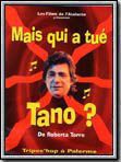 Affiche de Mais qui a tue Tano?, film à voir en streaming sur Pygargue