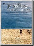 Affiche de Je prefere le bruit de la mer, film à voir en streaming sur Pygargue