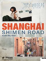 Affiche de Shanghai, Shimen Lu, film à voir en streaming sur Pygargue