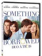 Affiche de Something Borrowed (Duo à trois), film à voir en streaming sur Pygargue