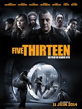 Affiche de Five Thirteen, film à voir en streaming sur Pygargue