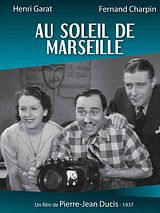 Affiche de Au soleil de Marseille, film à voir en streaming sur Pygargue