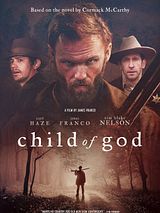 Affiche de Child of God, film à voir en streaming sur Pygargue