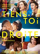 Affiche de Tiens-toi droite, film à voir en streaming sur Pygargue
