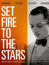 Affiche de Set Fire to the Stars, film à voir en streaming sur Pygargue
