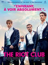 Affiche de The Riot Club, film à voir en streaming sur Pygargue