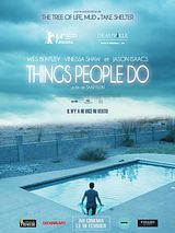 Affiche de Things People do, film à voir en streaming sur Pygargue