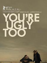 Affiche de Toi aussi t'es moche, film à voir en streaming sur Pygargue