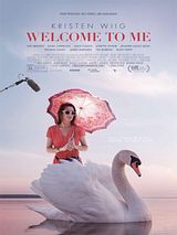 Affiche de Welcome to Me, film à voir en streaming sur Pygargue