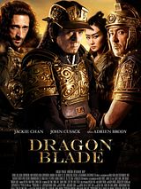 Affiche de Dragon Blade, film à voir en streaming sur Pygargue