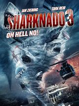 Affiche de Sharknado 3: Oh Hell No!, film à voir en streaming sur Pygargue