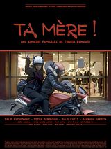Affiche de Ta mère, film à voir en streaming sur Pygargue