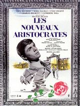 Affiche de Les Nouveaux aristocrates, film à voir en streaming sur Pygargue
