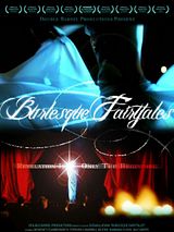 Affiche de Burlesque Fairytales, film à voir en streaming sur Pygargue