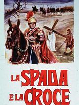 Affiche de L'épée et la croix, film à voir en streaming sur Pygargue
