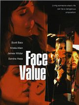 Affiche de Face Value, film à voir en streaming sur Pygargue