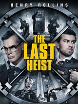 Affiche de The Last Heist, film à voir en streaming sur Pygargue