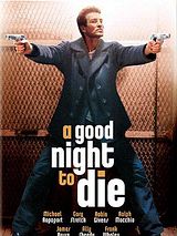 Affiche de Una Buena noche para morir, film à voir en streaming sur Pygargue