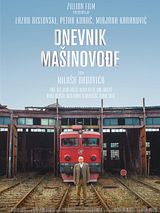 Affiche de Dnevnik masinovodje, film à voir en streaming sur Pygargue