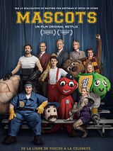 Affiche de Mascots, film à voir en streaming sur Pygargue