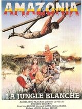 Affiche de Amazonia, la jungle blanche, film à voir en streaming sur Pygargue