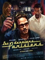 Affiche de Les Derniers Parisiens, film à voir en streaming sur Pygargue