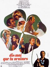 Affiche de Dis-moi que tu m'aimes, film à voir en streaming sur Pygargue