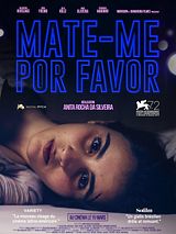 Affiche de Mate-me Por Favor, film à voir en streaming sur Pygargue