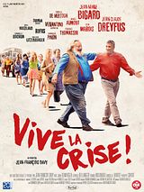 Affiche de Vive la crise !, film à voir en streaming sur Pygargue