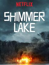 Affiche de Shimmer Lake, film à voir en streaming sur Pygargue