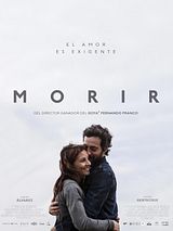 Affiche de Morir, film à voir en streaming sur Pygargue