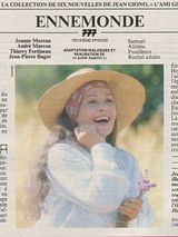 Affiche de L'ami Giono : Ennemonde, film à voir en streaming sur Pygargue