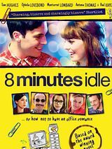 Affiche de 8 Minutes Idle, film à voir en streaming sur Pygargue