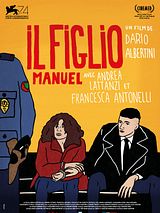 Affiche de Il Figlio, Manuel, film à voir en streaming sur Pygargue