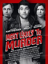 Affiche de Most Likely to Murder, film à voir en streaming sur Pygargue