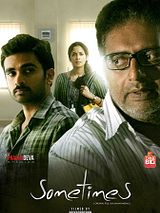 Affiche de Sometimes, film à voir en streaming sur Pygargue