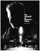 Affiche de The Standoff at Sparrow Creek, film à voir en streaming sur Pygargue
