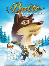Affiche de Balto chien-loup, héros des neiges, film à voir en streaming sur Pygargue