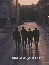 Affiche de Nadie dijo nada, film à voir en streaming sur Pygargue