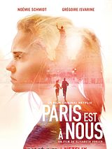Affiche de Paris est à nous, film à voir en streaming sur Pygargue