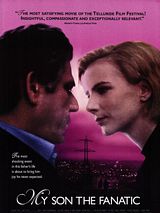 Affiche de My Son the Fanatic, film à voir en streaming sur Pygargue