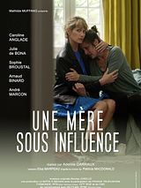Affiche de Une mère sous influence, film à voir en streaming sur Pygargue