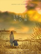 Affiche de Leave Now, film à voir en streaming sur Pygargue