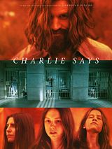 Affiche de Charlie Says, film à voir en streaming sur Pygargue