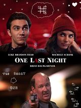 Affiche de One Last Night, film à voir en streaming sur Pygargue