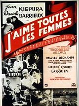 Affiche de J'aime toutes les femmes, film à voir en streaming sur Pygargue