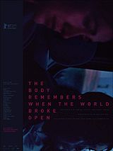 Affiche de The Body Remembers When the World Broke Open, film à voir en streaming sur Pygargue
