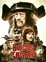 Affiche de Bullets Of Justice, film à voir en streaming sur Pygargue